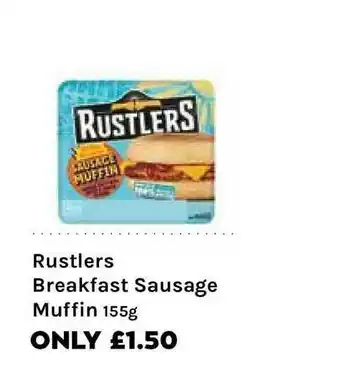 Mace Rustlers Breakfast Sausage Muffin 155g offer