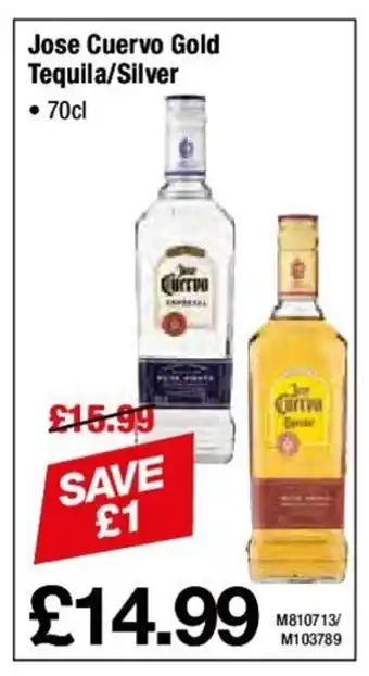 Makro Jose Cuervo Gold Tequila/ Silver offer