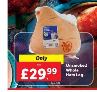Lidl Unsmoked whole ham leg offer