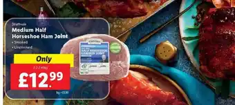 Lidl Strathvale medium half horseshoe ham joint offer