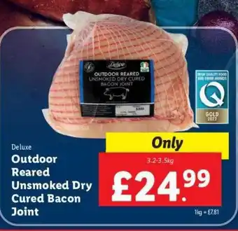 Lidl Deluxe outdoor reared unsmoked dry cured bacon joint offer