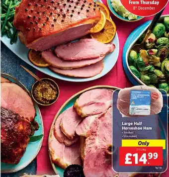 Lidl Large half horseshoe ham offer
