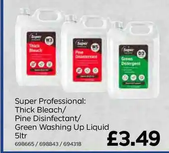 Bestway Super Professional: Thick Bleach- Pine Disinfectant- Green Washing Up Liquid 5Ltr offer