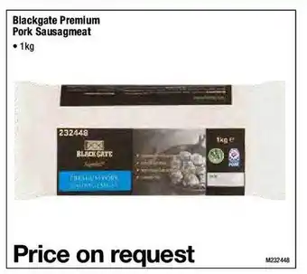 Makro Blackgate premium pork sausagmeat offer