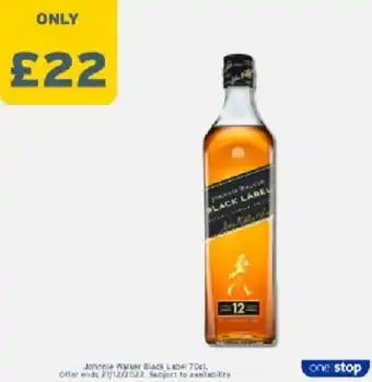 One Stop Johnnie Walker Black Label 70cl offer