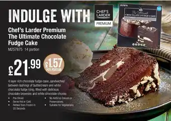 Costco Chef's larder premium the ultimate chocolate fudge cake offer