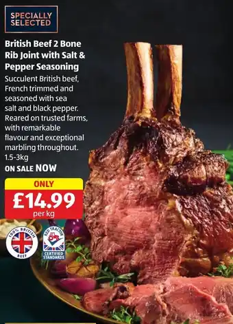 Aldi British Beef 2 Bone Rib Joint with Salt & Pepper Seasoning per kg offer