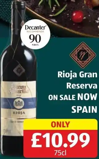 Aldi Rioja Gran Reserva 75cl offer