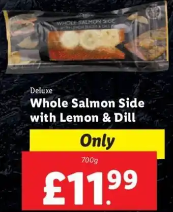 Lidl Deluxe Whole Salmon Side with Lemon & Dill 700g offer