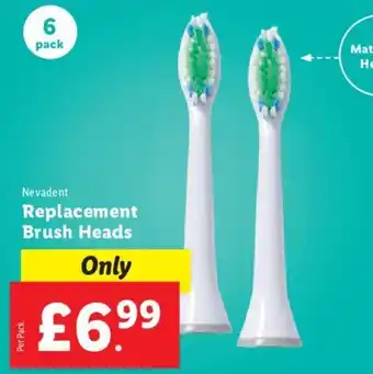 Lidl Nevadent Replacement Brush Heads offer