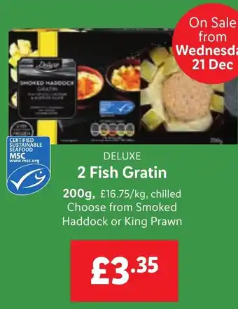 Lidl 2 Fish Gratin 200g Smoked Haddock or King Prawn offer