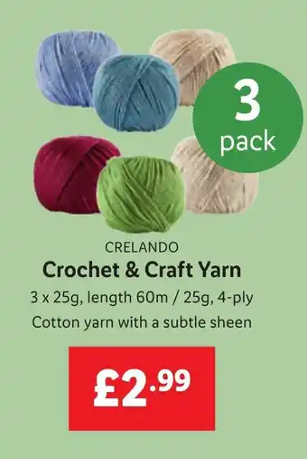 Lidl Crochet & Craft Yarn 3x25g, length 60m/25g, 4-ply 3Pack offer