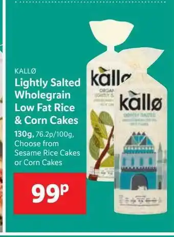 Lidl Kallo lightly salted wholegrain low fat rice & corn cakes offer