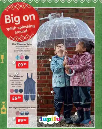 Lidl Kids' waterproof jacket, kids' waterproof trousers, kids' lightup wellington boots offer