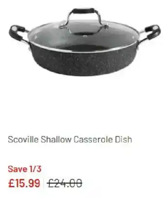 Argos Scoville shallow casserole dish offer