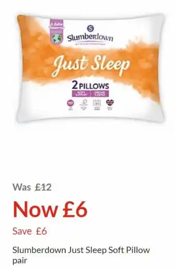 Asda Slumberdown just sleep soft pillow pair offer
