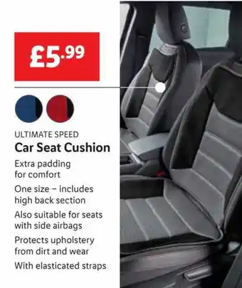 Lidl Ultimate Speed Car Seat Cushion offer