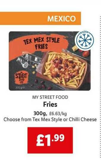 Lidl My Street Food Fries Tex Mex Style Or Chilli Cheese offer