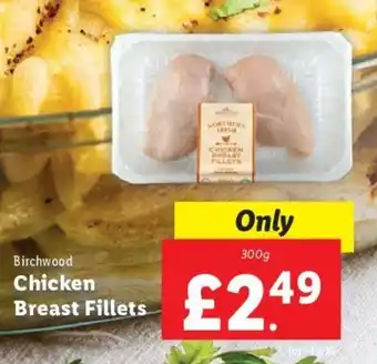 Lidl Birchwood Chicken Breast Fillets offer