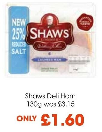 Centra Shaws Deli Ham 130g offer
