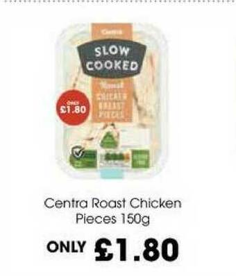 Centra Centra Roast Chicken Pieces offer