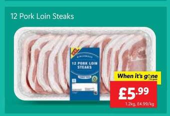 Lidl 12 pork loin steaks offer