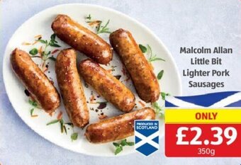 Aldi Malcolm Allan Little Bit Lighter Pork Sausages 350g offer