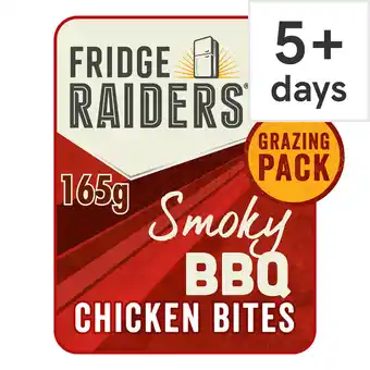 Tesco Fridge raiders smoky bbq chicken bites 165g offer