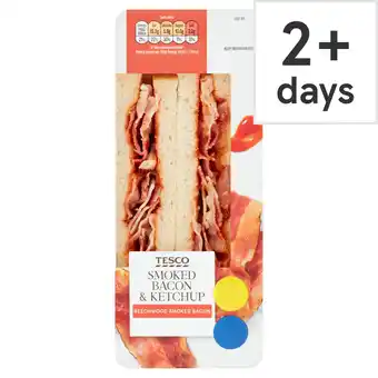 Tesco Tesco smoked bacon & ketchup sandwich offer