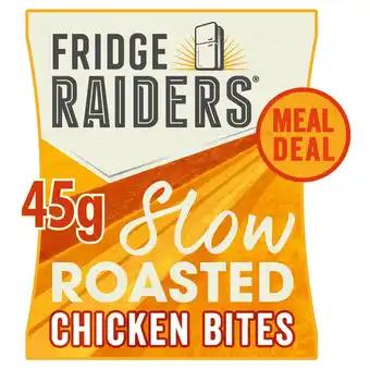 Sainsbury's Fridge raiders slow roasted chicken bites meal deal 45g offer