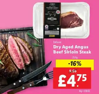 Lidl Deluxe Dry Aged Angus Beef Sirloin Steak 255g offer