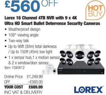 Costco Lorex 16 Channel 4TB NVR with 9 x 4K Ultra HD Smart Bullet Deterrence Security Cameras offer