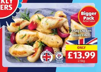 Aldi Chicken Breast Fillets 2.5kg offer