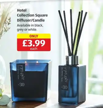 Aldi Hotel Collection Square Diffuser/Candle offer
