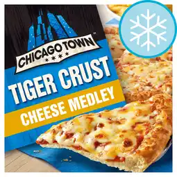 Tesco Chicago town tiger crust cheese medley pizza 305g offer