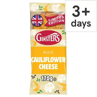 Tesco Ginsters cauliflower cheese slice 170g offer
