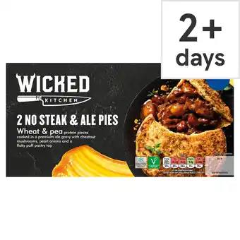 Tesco Wicked kitchen 2 no steak & ale pies 500g offer