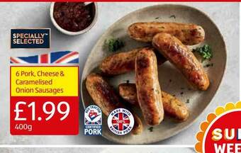 Aldi 6 Pork, Cheese & Caramelised Onion Sausages offer