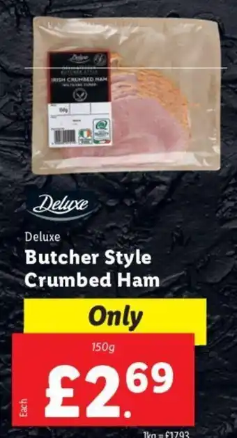 Lidl Deluxe Butcher Style Crumbed Ham offer