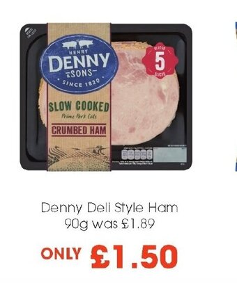 Centra Denny Deli Style Ham 90g offer