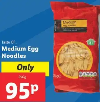 Lidl Taste Of Medium Egg Noodles 250g offer