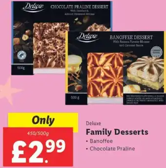 Lidl Deluxe Family Desserts 450/500g offer