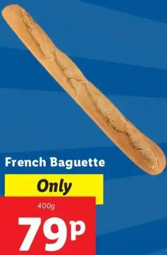 Lidl French Baguette 400g offer