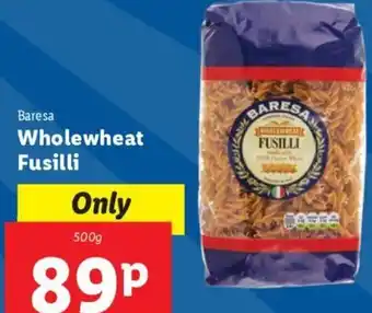 Lidl Baresa Wholewheat Fusilli 500 g offer