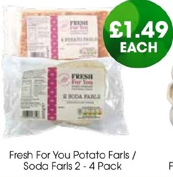Centra Fresh For You Potato Farls / Soda Farls 2-4 Pack offer