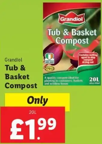 Lidl Grandiol Tub & Basket Compost 20L offer