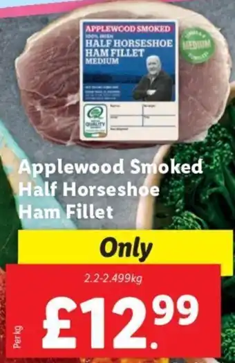 Lidl Applewood Smoked Half Horseshoe Ham Fillet offer