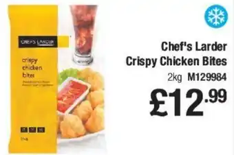 Makro Chef's Larder Crispy Chicken Bites 2kg offer
