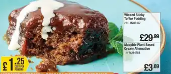 Makro Wicked kitchen Sticky Toffee pudding Served With Vegan Cream offer