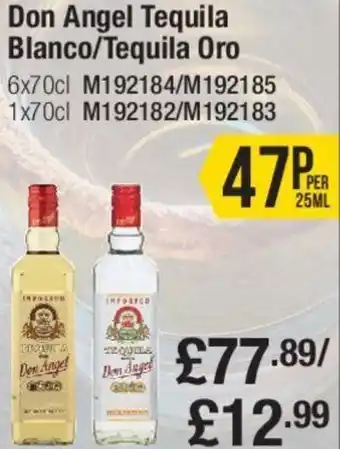 Makro Don Angel Tequila Blanco/Tequila Oro 6x70cl offer